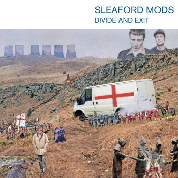 Sleaford Mods - Divide And Exit Artwork