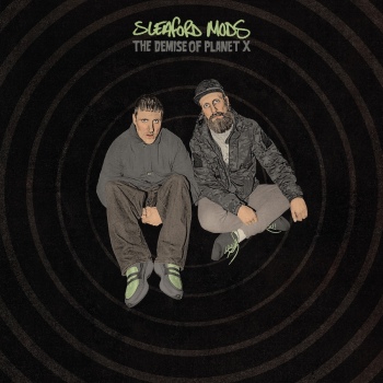 Sleaford Mods - The Demise Of Planet X Artwork