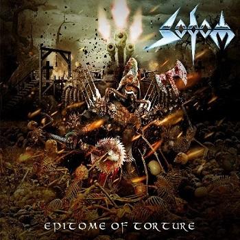 Sodom - Epitome Of Torture Artwork
