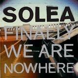 Solea - Finally We Are Nowhere Artwork