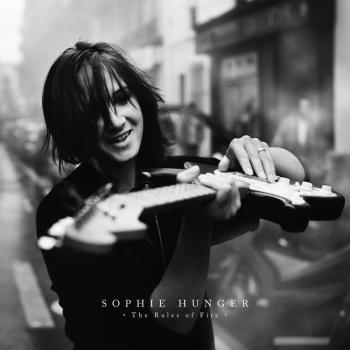 Sophie Hunger - The Rules Of Fire Artwork