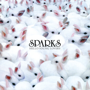 Sparks - Hello Young Lovers (Deluxe Edition) Artwork