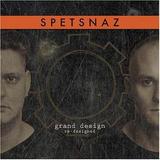 Spetsnaz - Grand Design - Re-Designed