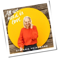 Stefanie Heinzmann - All We Need Is Love