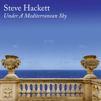 Steve Hackett - Under A Mediterranean Sky Artwork
