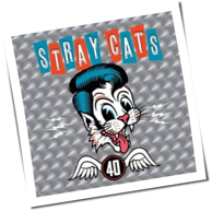 Stray Cats - 40