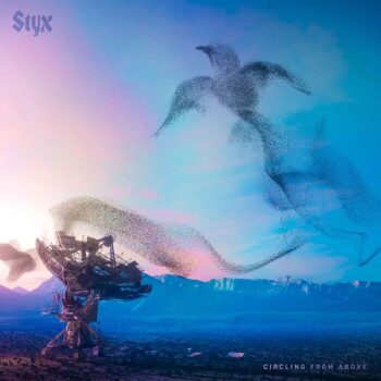 Styx - Circling From Above
