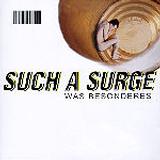 Such A Surge - Was Besonderes Artwork
