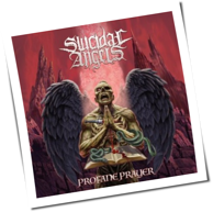 Suicidal Angels - Profane Prayer