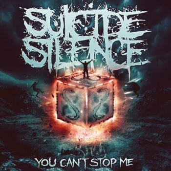 Suicide Silence - You Can't Stop Me Artwork