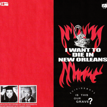 Suicideboys - I Want To Die In New Orleans Artwork