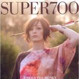 Super 700 - Under The No Sky