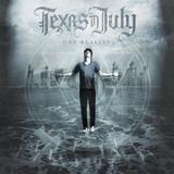 Texas In July - One Reality Artwork