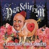Th' Legendary Shack Shakers - Pandelirium Artwork