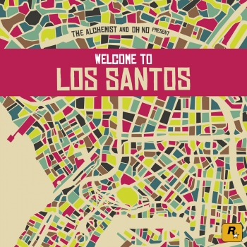 The Alchemist & Oh No - Welcome To Los Santos