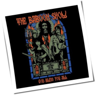 The Baboon Show - God Bless You All
