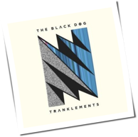 The Black Dog - Tranklements