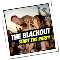 The Blackout - Start The Party