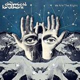 The Chemical Brothers - We Are The Night Artwork