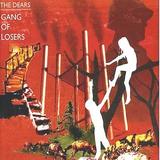 The Dears - Gang Of Losers Artwork