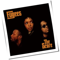 fugees the score all music