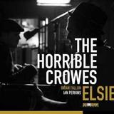 The Horrible Crowes - Elsie Artwork
