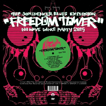The Jon Spencer Blues Explosion - Freedom Tower: No Wave Dance Party 2015 Artwork