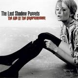 The Last Shadow Puppets - The Age Of The Understatement Artwork
