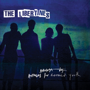 The Libertines - Anthems For Doomed Youth Artwork