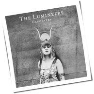 The Lumineers - Cleopatra