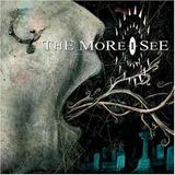 The More I See - The Wolves Are Hungry