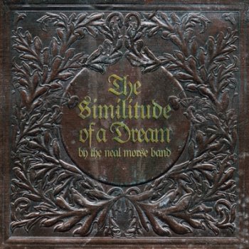 The Neal Morse Band - The Similitude Of A Dream Artwork