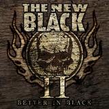 The New Black - II: Better In Black Artwork
