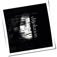 The Pineapple Thief - Dissolution