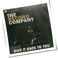 The Record Company - Give It Back To You