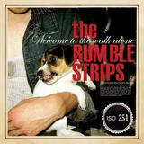 The Rumble Strips - Welcome To The Walk Alone Artwork