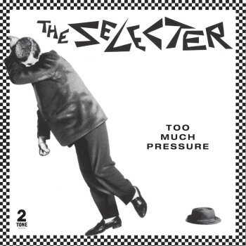 The Selecter - Too Much Pressure Artwork