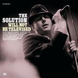 The Solution - Will Not Be Televised Artwork