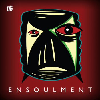 The The - Ensoulment Artwork