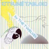 The Twelves - Kitsuné Tabloid