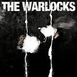 The Warlocks - The Mirror Explodes