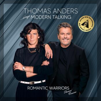 Thomas Anders - ...Sings Modern Talking: Romantic Warriors Artwork