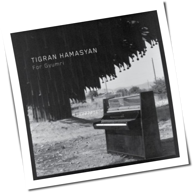 Tigran Hamasyan - For Gyumri