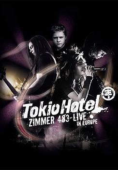 Tokio Hotel - Zimmer 483 - Live In Europe Artwork