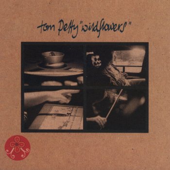 Tom Petty - Wildflowers Artwork