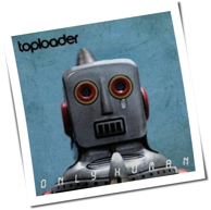 Toploader - Only Human