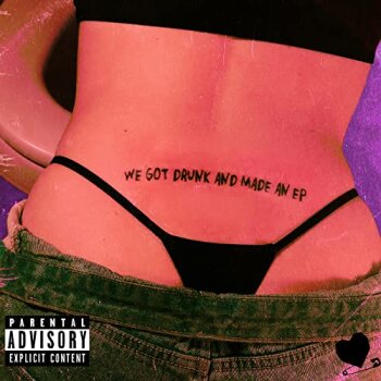 Tramp Stamps - We Got Drunk And Made An EP Artwork