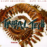 Tribal Tech - Thick