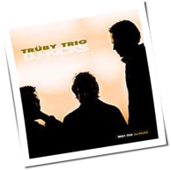 Trüby Trio - Dj Kicks