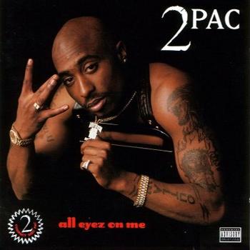 Tupac Shakur - All Eyez On Me Artwork